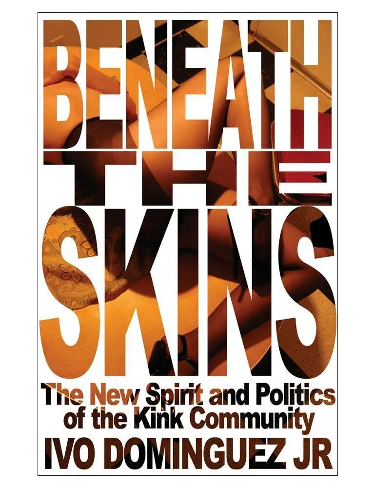 Beneath The Skins (Ivo Dominguez)